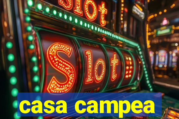 casa campea